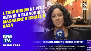 LEUROVISION NE PEUT SERVIR À BLANCHIR LE MASSACRE DISRAËL À GAZA [upl. by Ebehp]