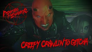 Psycho Synner  Creepy Crawlin To Getcha Official Video [upl. by Jephthah657]