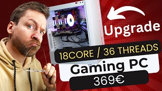 Richtig sinnvoll den 285€ Gaming PC auf 18 Kerne CPU und Geforce 1080 upgraden moschussde [upl. by Bigelow]