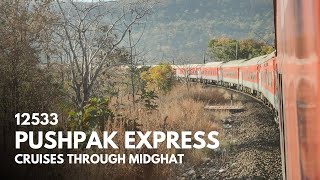 12533 Pushpak Express descends through Midghat  Budni Ghat  Bhopal  Itarsi  Train Journey [upl. by Anirahs]