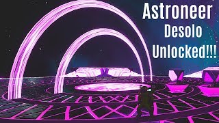 Astroneer  How to Unlock Desolo [upl. by Eednahs]