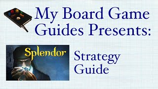 Splendor Board Game Strategy Guide [upl. by Aciretahs]