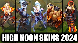 All New High Noon Skins Spotlight 2024 Yone Peacemaker Evelynn Prestige Gragas Rell [upl. by Porett362]