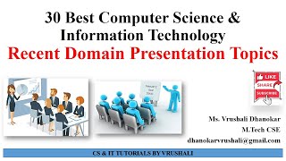 30 Best Presentation Topics  CS amp IT  AIDS  AIML [upl. by Otrevogir]