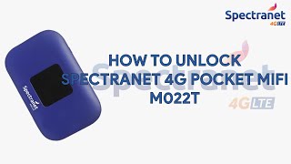 How To Unlock Spectranet 4G Pocket MiFi M022T  romshillzz [upl. by Cornwall971]