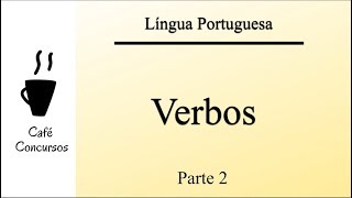 Aula 19  Verbos  parte 2  Vozes verbais  Língua Portuguesa [upl. by Yendroc]