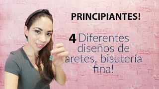 Como hacer aretes de bisutería fina principiantes [upl. by Aelam103]