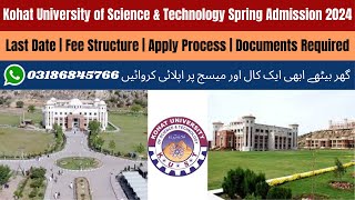 Kohat University Of Science And Technology Spring Admission 2024  Kohat University Admission 2023 [upl. by Rowell673]