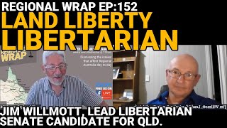 Ep152 Land Liberty Libertarian [upl. by Neffets]