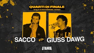 Still Here Battle  SACCO VS GIUSS DAWG Quarti di finale  23032024 [upl. by Pisarik]