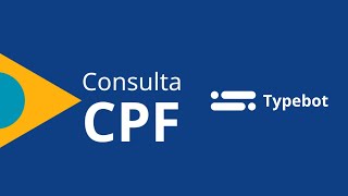 TYPEBOT  CONSULTAS CPF [upl. by Hi708]