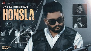 Honsla Official Video  Jassa Dhindsa  Karam Brar Latest Punjabi Song  2024 [upl. by Estus3]