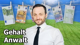 Gehalt Anwalt  wie viel Geld verdient ein Anwalt   Herr Anwalt [upl. by Ocihc396]