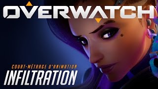 Infiltration  Courtmétrage d’animation VF  Overwatch [upl. by Subocaj]