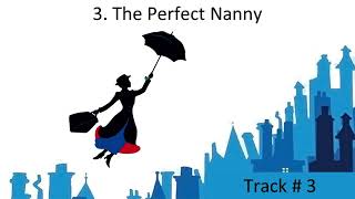 3 The Perfect Nanny  Mary Poppins Jr LYRICS [upl. by Boiney]