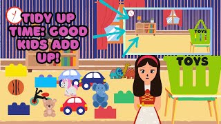 Tidy Up Time Good Kids Add Up With Ms M  Learning Addition for preschool [upl. by Eido49]