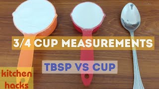 How to Measure 34 cup  How many tablespoons in 34 cup  Kitchen Hacks Tips and Tricks by FooD HuT [upl. by Nuncia962]