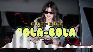 TMR‼️CHACHA BOLA BOLA REMIXLAGU ACARA TERBARU rolan Andesti🔥🏝️ [upl. by Heimer]