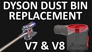 HOW TO Replace The Dust Bin On Dyson V7 amp V8 stick Vacs [upl. by Harriman]