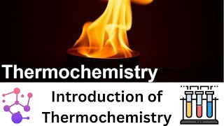 Introduction of thermochemistry Exothermic and Endothermic reaction 11th chemistry  Ch7 [upl. by Gae116]