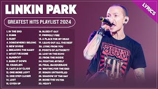 Linkin Park Songs Playlist 2024  The Best Of Linkin Park  Greatest Hits Full Album 2024 Lyrics [upl. by Nilesoj]