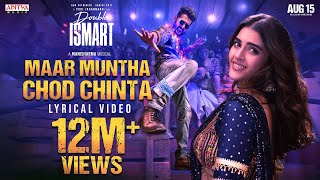 Maar Muntha Chod Chinta Lyrical  Double ISMART  Ram Pothineni  Puri Jagannadh  Manisharma [upl. by Airretnahs]