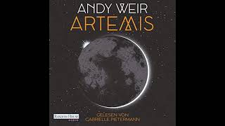 Artemis von Andy Weir Hörbuch Kostenlos auf Deutsch [upl. by Adnamahs955]