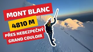 Výstup na Mont Blanc 4810 m přes Grand Couloir du Gouter [upl. by Naivaf]