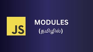 4 JAVASCRIPT MODULES 🔗 TUTORIAL FOR BEGINNERS IN TAMIL 🚀 codewithaswin javascript beginners [upl. by Ollecram]