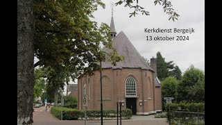 Kerkdienst Bergeijk 13 oktober 2024 [upl. by Steddman299]