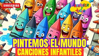 Los Colores 🌈 Pintemos el Mundo 🎨 Canciones INFANTILES  Vídeos para NIÑOS cancionesinfantiles [upl. by Novihc]