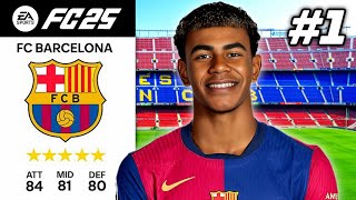 FC 25 Barcelona Career Mode EP1 [upl. by Noitsirhc]