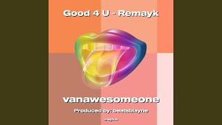 Good 4 U  Remayk [upl. by Augusta]