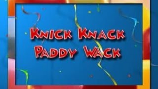 Knick Knack Paddy Wack [upl. by Gregor]