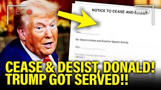 Trump SERVED with CEASE AND DESIST he didn’t SEE COMING [upl. by Enasus35]