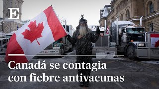 OTTAWA decreta el ESTADO DE EMERGENCIA por las MANIFESTACIONES de CAMIONEROS ANTIVACUNAS  EL PAÍS [upl. by Milman]