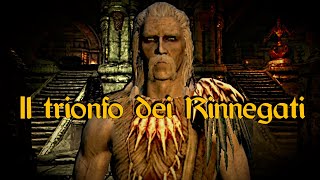 SKYRIM  Il trionfo dei Rinnegati [upl. by Fuller]