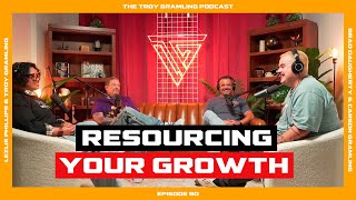 Ep 90 Resourcing your Growth  by Troy Gramling with Carson Gramling Lezlie amp Brad [upl. by Savitt]