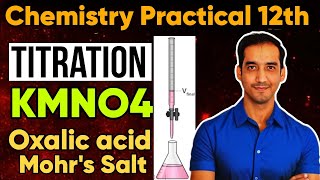 Titration Oxalic Acid Vs KMnO4  Mohr Salt Vs KMnO4  Calculations  Chemistry Practical [upl. by Becker]