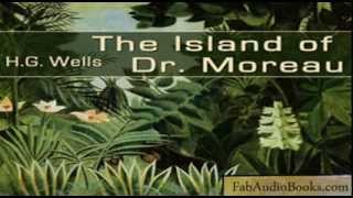 THE ISLAND OF DOCTOR MOREAU  The Island of Dr Moreau by H G Wells  full audiobook FAB AUDIO BOOKS [upl. by Billye535]