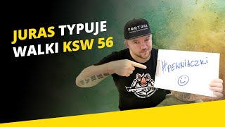 Pewniaczki Jurasa na KSW 56  typowanie GOŚCI SPECJALNYCH Materla faworytem [upl. by Creamer491]