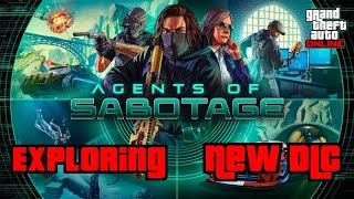 Unbelievable Sabotage Agents In Gta Onlines Latest DLC [upl. by Airetnohs]