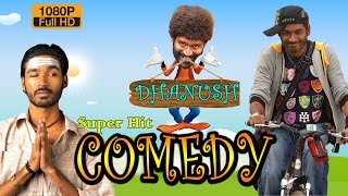 Dhanush Non Stop Comedy  Full HD 1080  Dhanush Movie Comedy  Dhanush Comedy [upl. by Trista194]