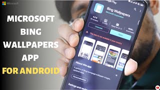 Microsoft Bing Wallpapers app for Android  Bing Wallpapers [upl. by Marcie]