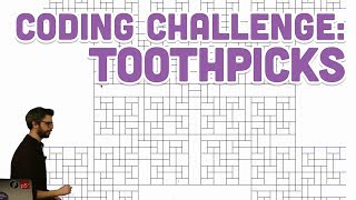 Coding Challenge 126 Toothpicks [upl. by Kelvin]