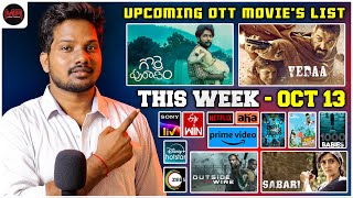 UpComing OTT Movies List  13 OCT 2024  1000 Babies Gorre Puranam Sabari Vedaa Tatva [upl. by Oigimer504]