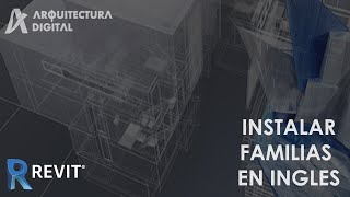 REVIT INSTALAR FAMILIAS EN INGLES [upl. by Ettesoj35]