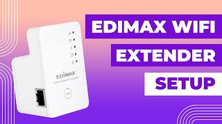 Edimax WiFi Extender Setup with edimaxextsetup [upl. by Brawner]