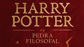 HARRY POTTER E A PEDRA FILOSOFAL  AUDIOLIVRO COMPLETO [upl. by Aneetak]