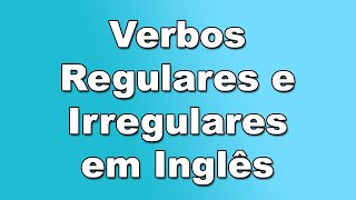 EXPLICACION DE VERBOS REGULARES E IRREGULARES EN INGLES  SIMPLE PAST MASTERS PART 1 [upl. by Ades]